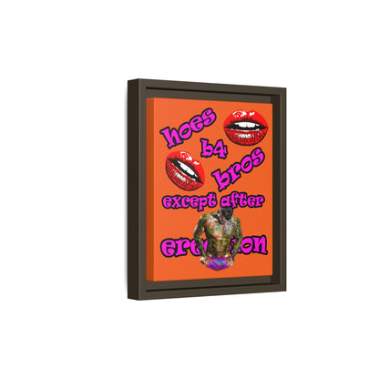 hoes b4 bros - framed canvas art (orange)