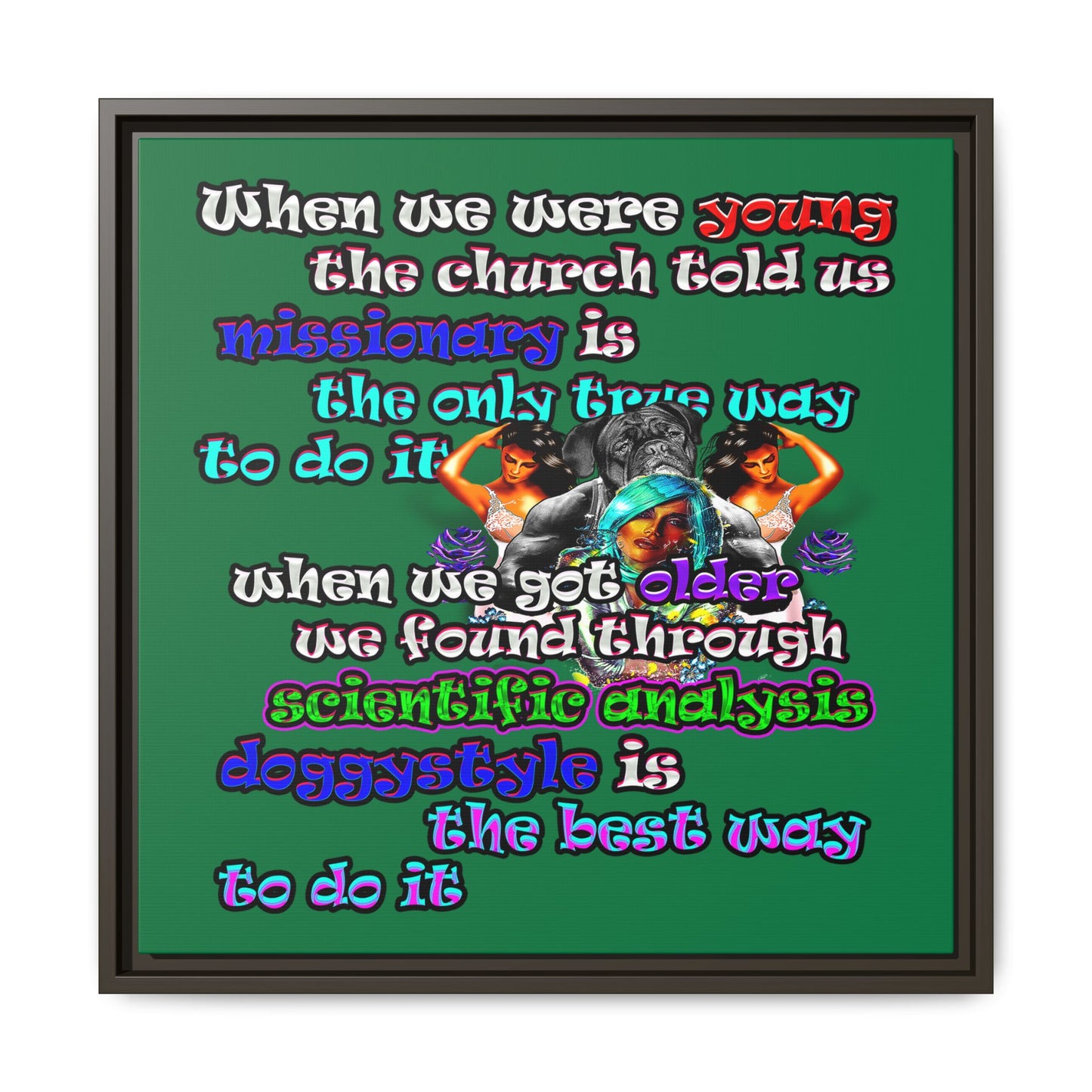 doggystyle - framed canvas art (dark green)
