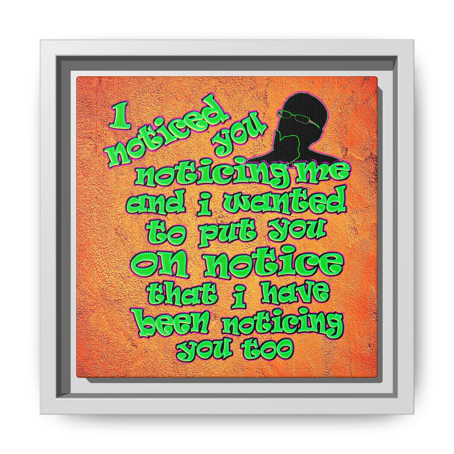 noticed you noticing - framed canvas art (burnt orange)
