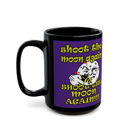 shoot the moon again - Black Mug (purple)
