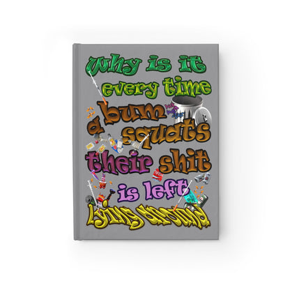the bum's shit - journal-lined (grey)