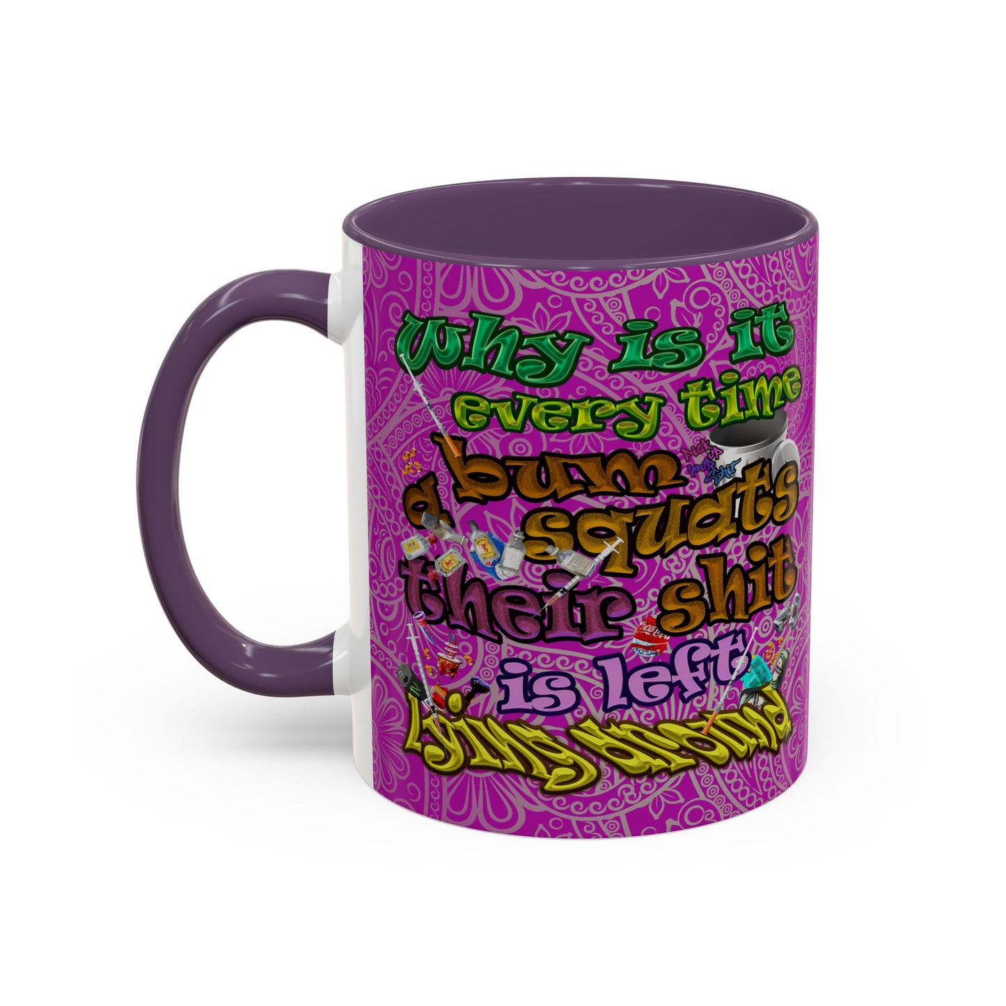 the bum's shit - Accent Mug (pink swirl)