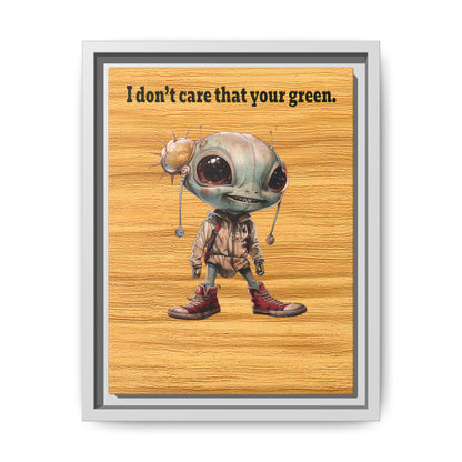 I don't care that your green - framed canvas art (butterscotch wood finish)