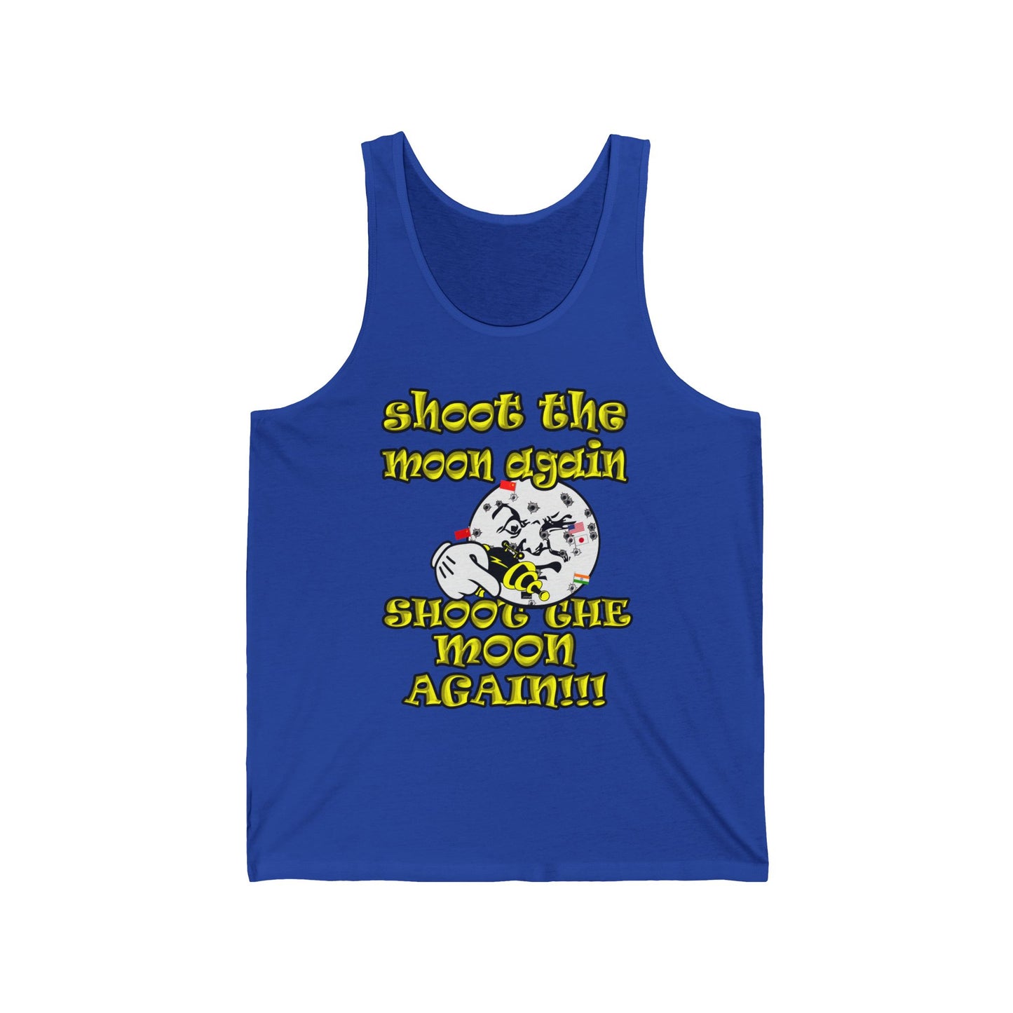 shoot the moon again - Unisex Jersey Tank