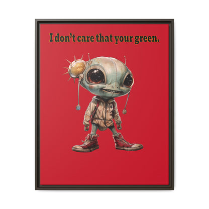 I don't care that your green - framed canvas art (dark red)
