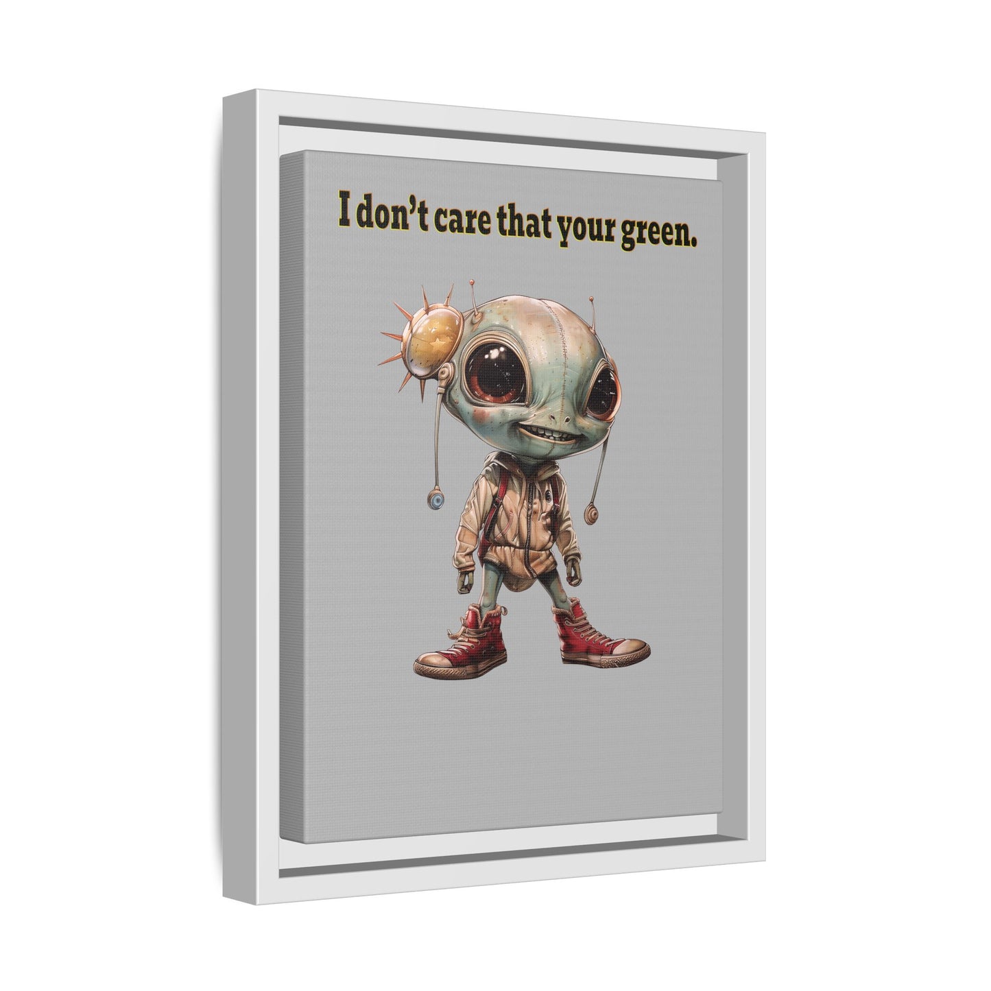I don't care that your green - framed canvas art (light grey)