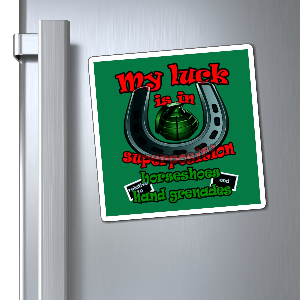 my luck - Magnets - (dark green)