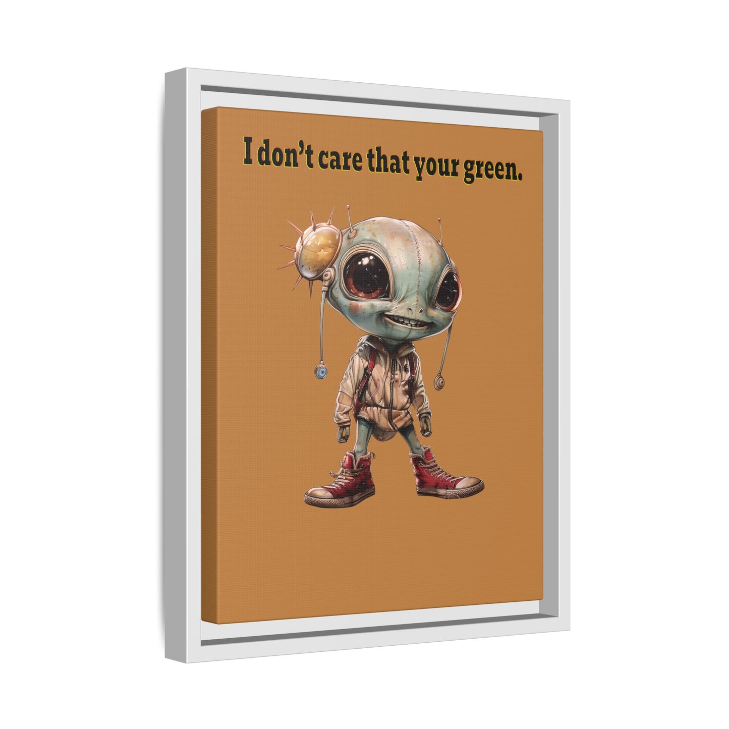I don't care that your green - framed canvas art (light brown)