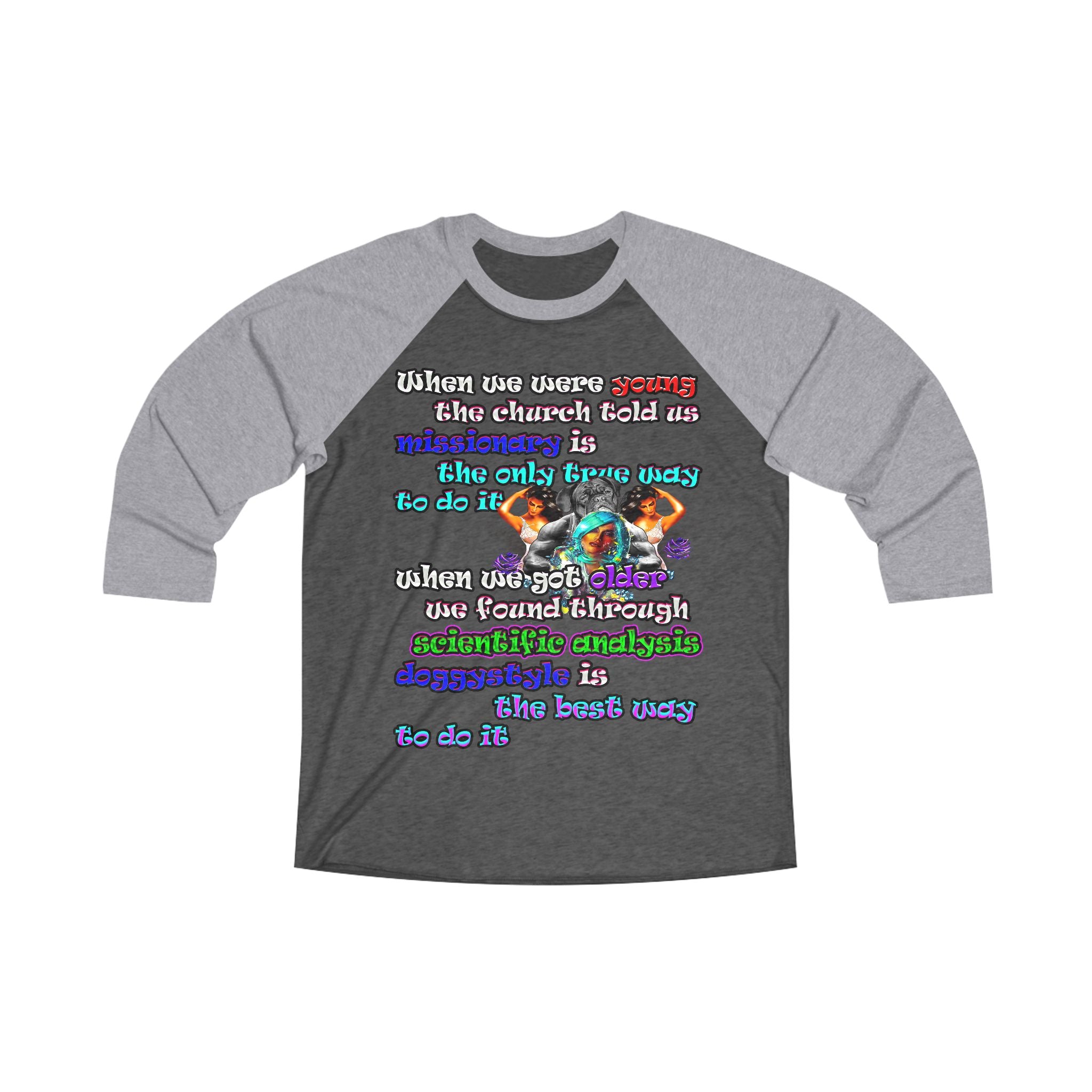 doggystyle - Unisex Tri-Blend 3\4 Raglan Tee
