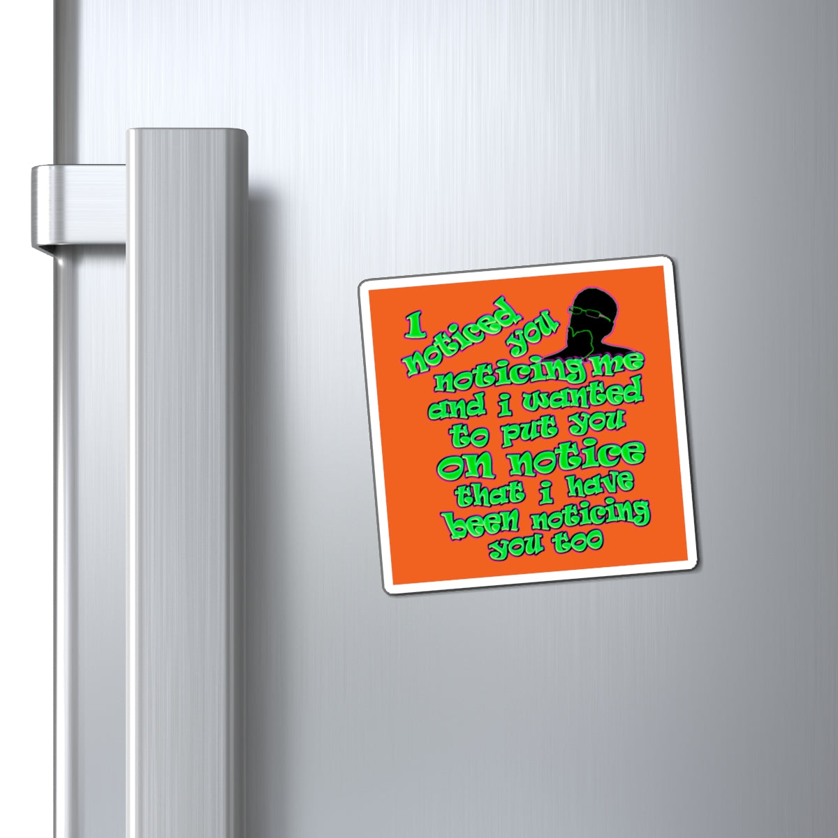 noticed you noticing - Magnets - (orange)
