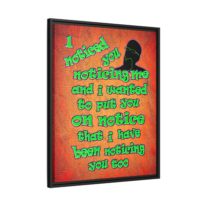 noticed you noticing - framed canvas art (burnt orange)