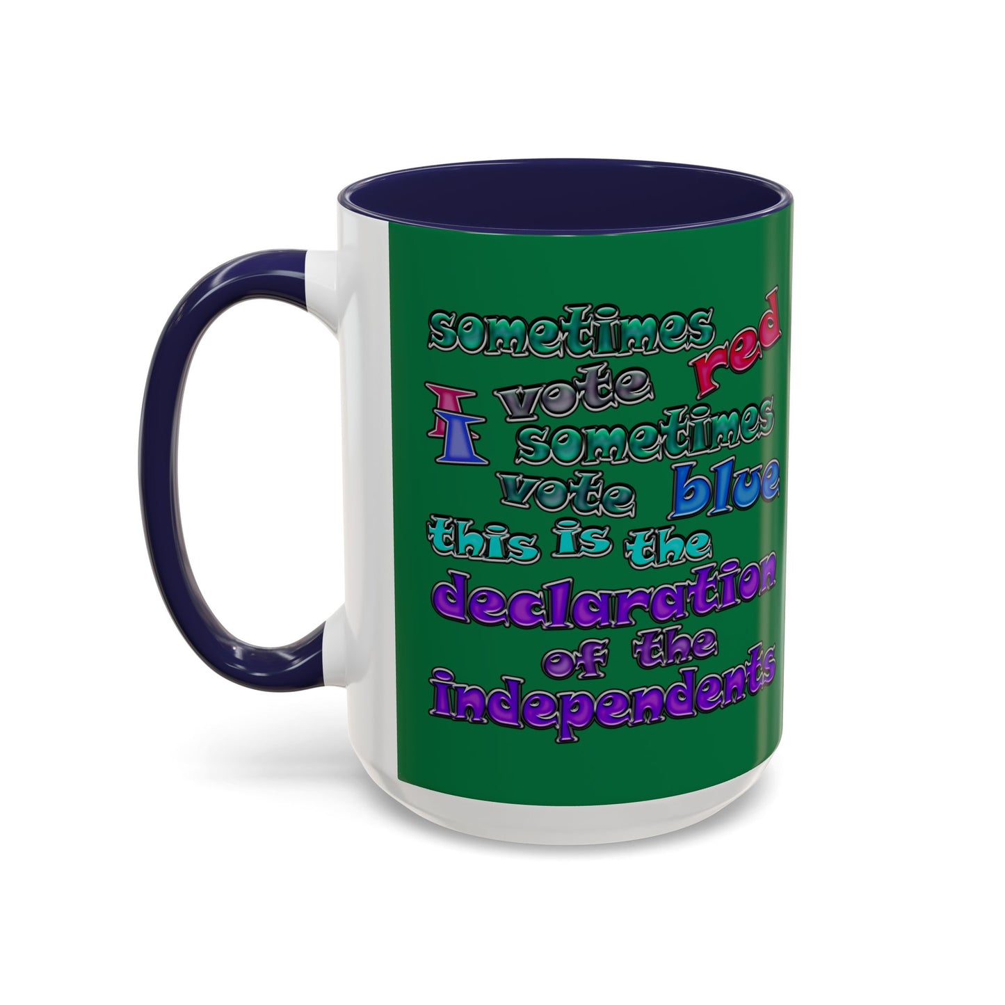 declaration of the independents - Accent Mug (dark green)