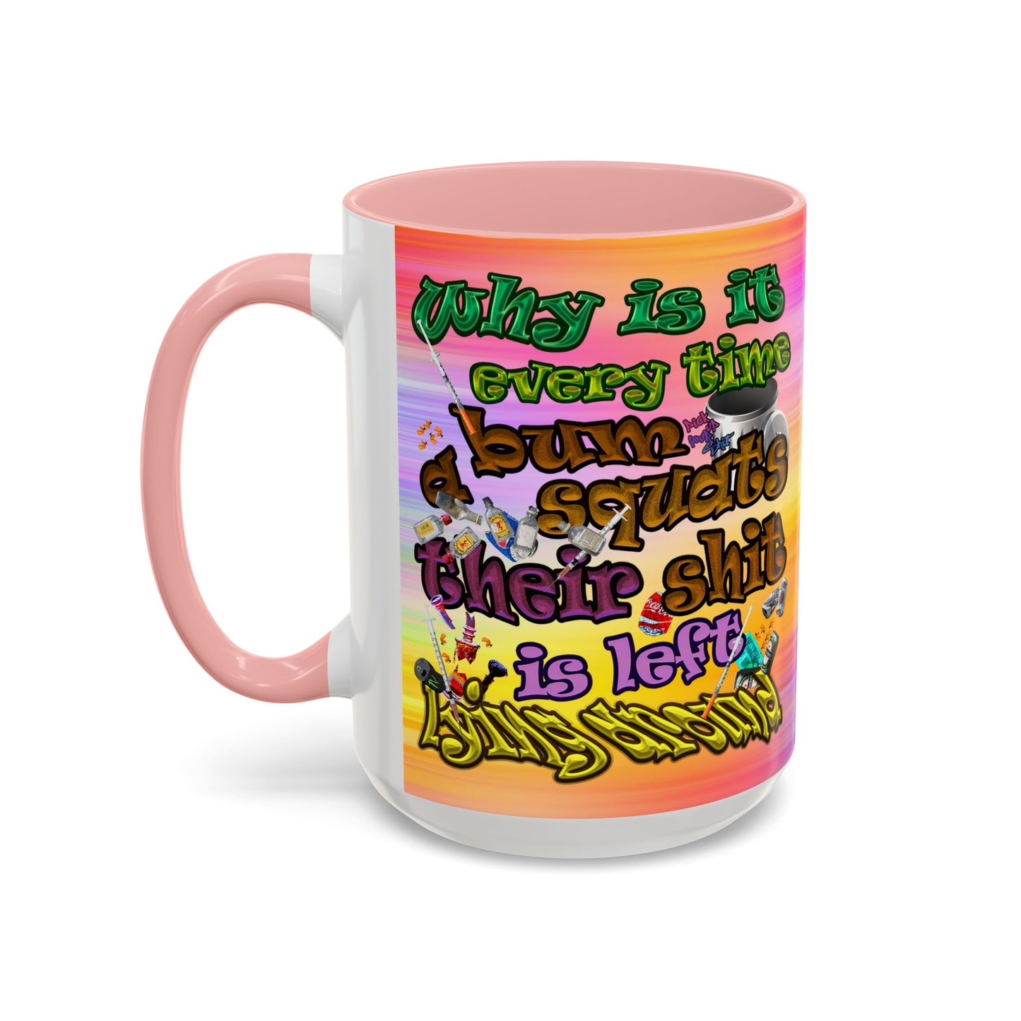 the bum's shit - Accent Mug (color blur)