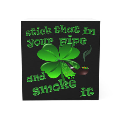 stick that in your pipe and smoke it - note cube (black)