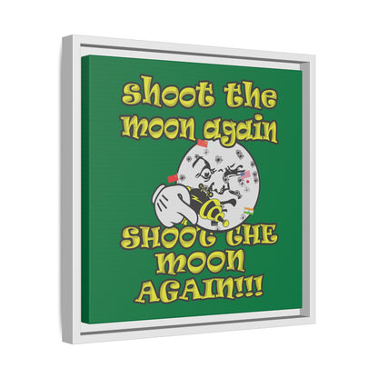 shoot the moon again - framed canvas art (dark green)
