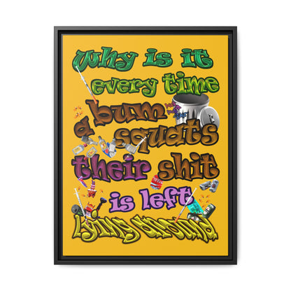 the bum's shit - framed canvas art (yellow)