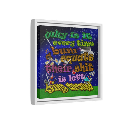 the bum's shit - framed canvas art ('snoops' background)