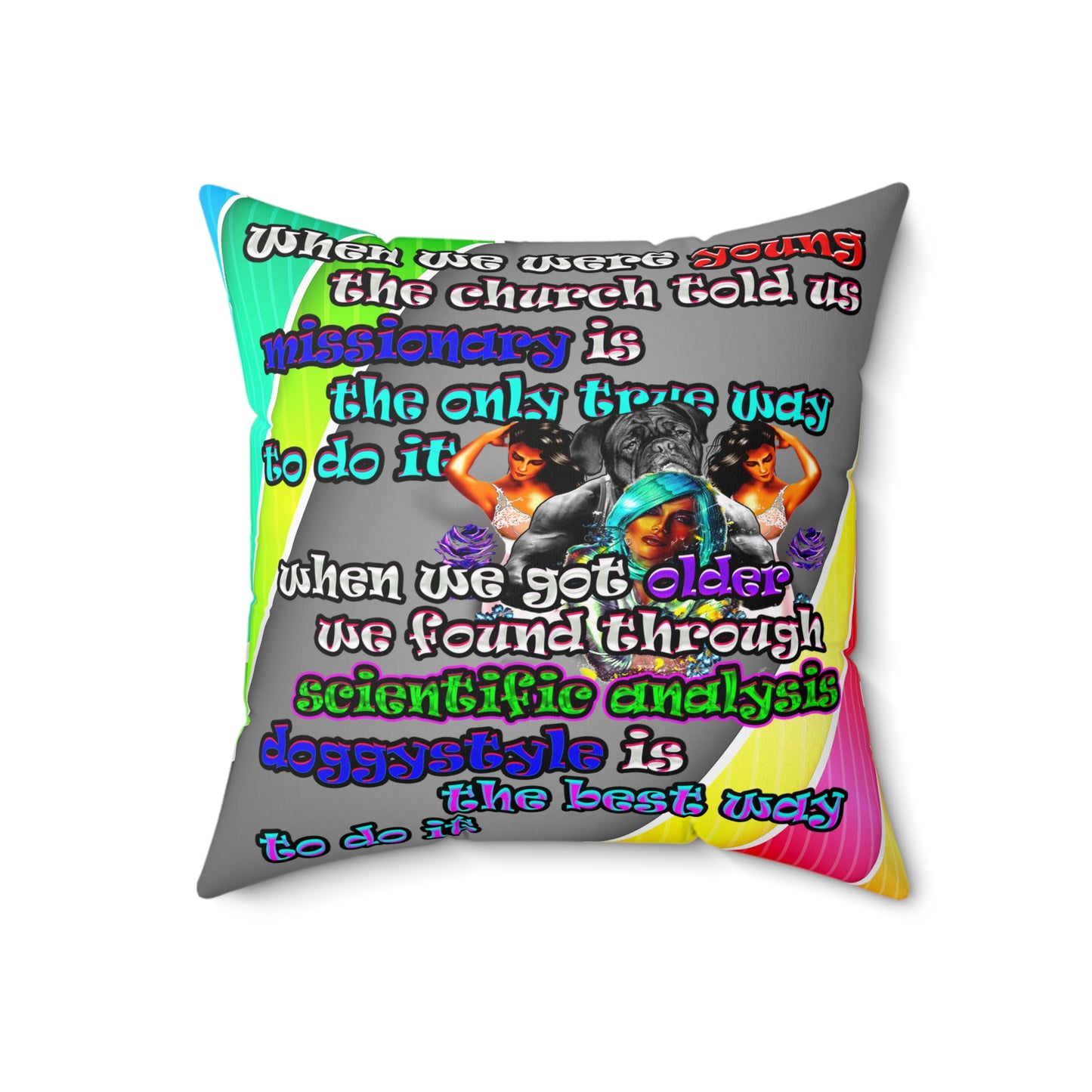 doggystyle - Spun Polyester Square Pillow - (rainbow split)