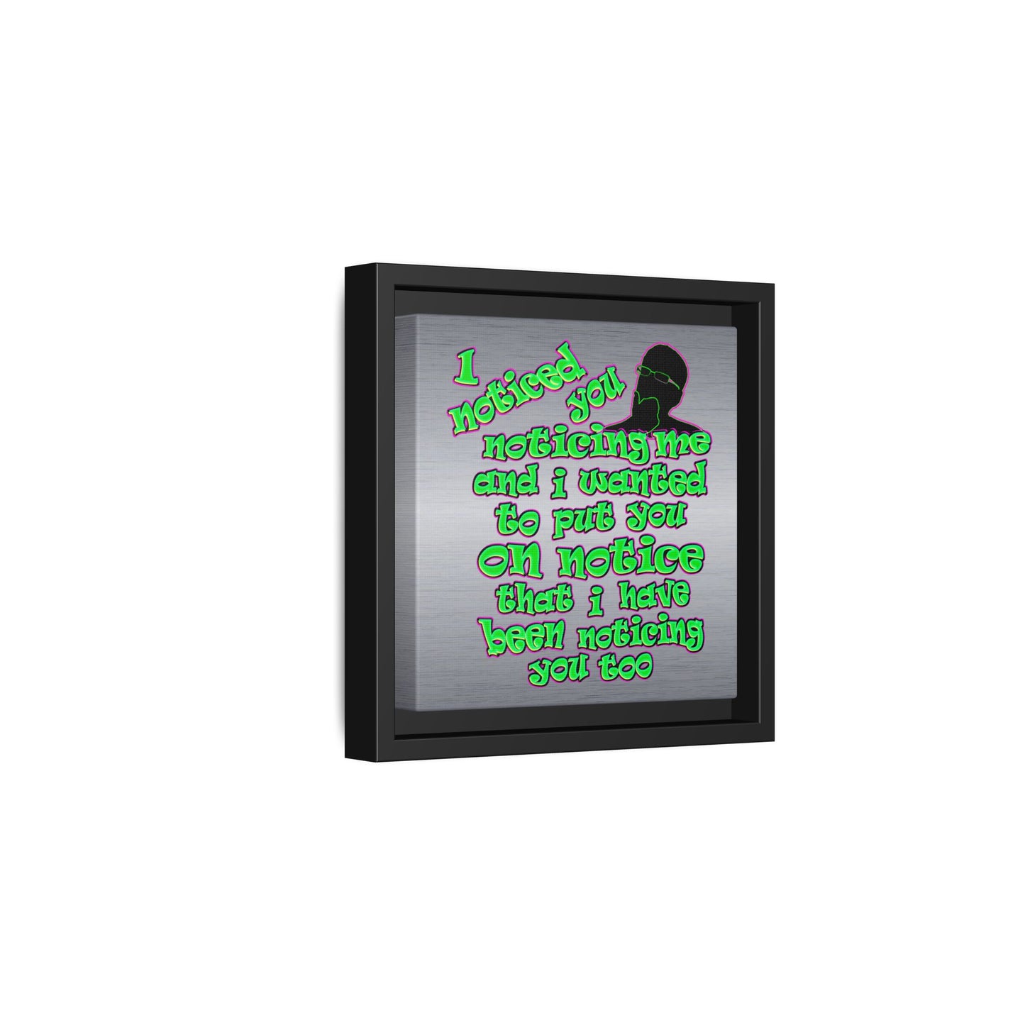 noticed you noticing - framed canvas art (brushed nickel)
