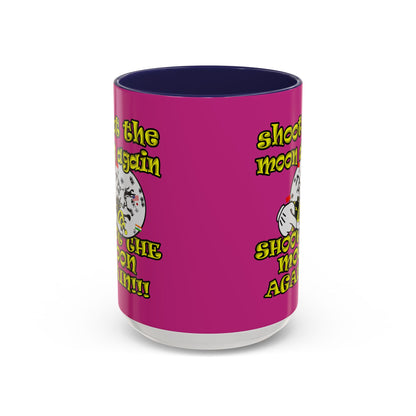 shoot the moon again - Accent Mug (pink)