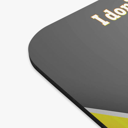 I don't care that your grey - Mouse Pad (Rectangle) (rainbow split)