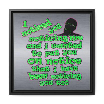 noticed you noticing - framed canvas art (brushed nickel)