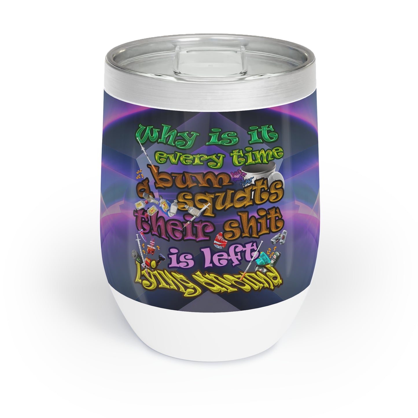 the bum's shit - Chill Wine Tumbler (grey-pink wave)