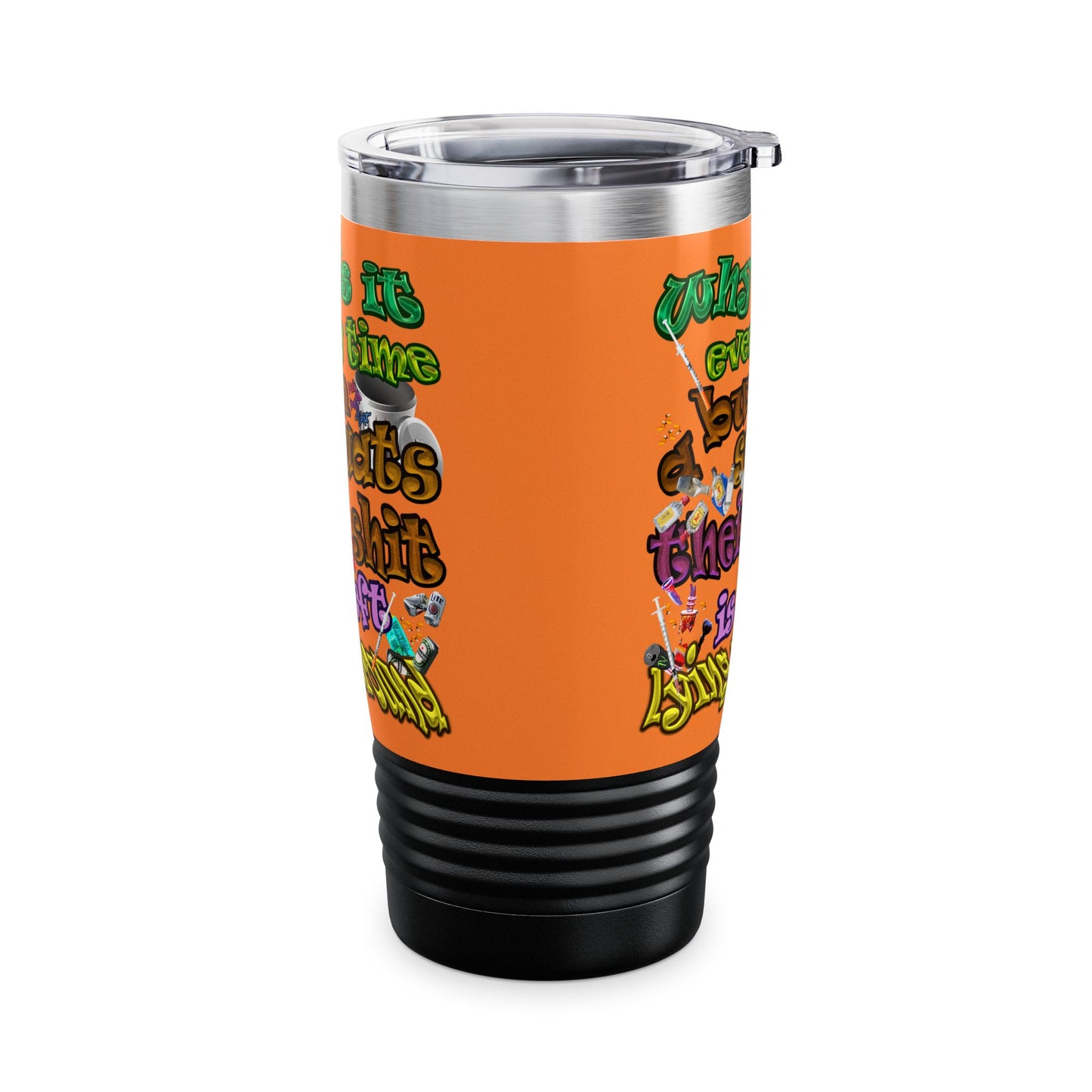 the bum's shit - Ringneck Tumbler, 20oz (crusta)
