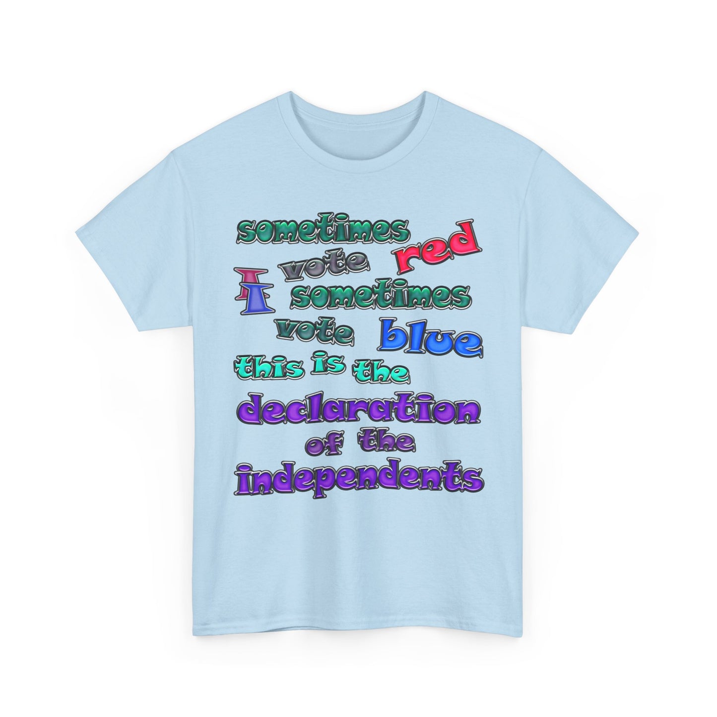 declaration of the independents - Unisex Heavy Cotton Tee