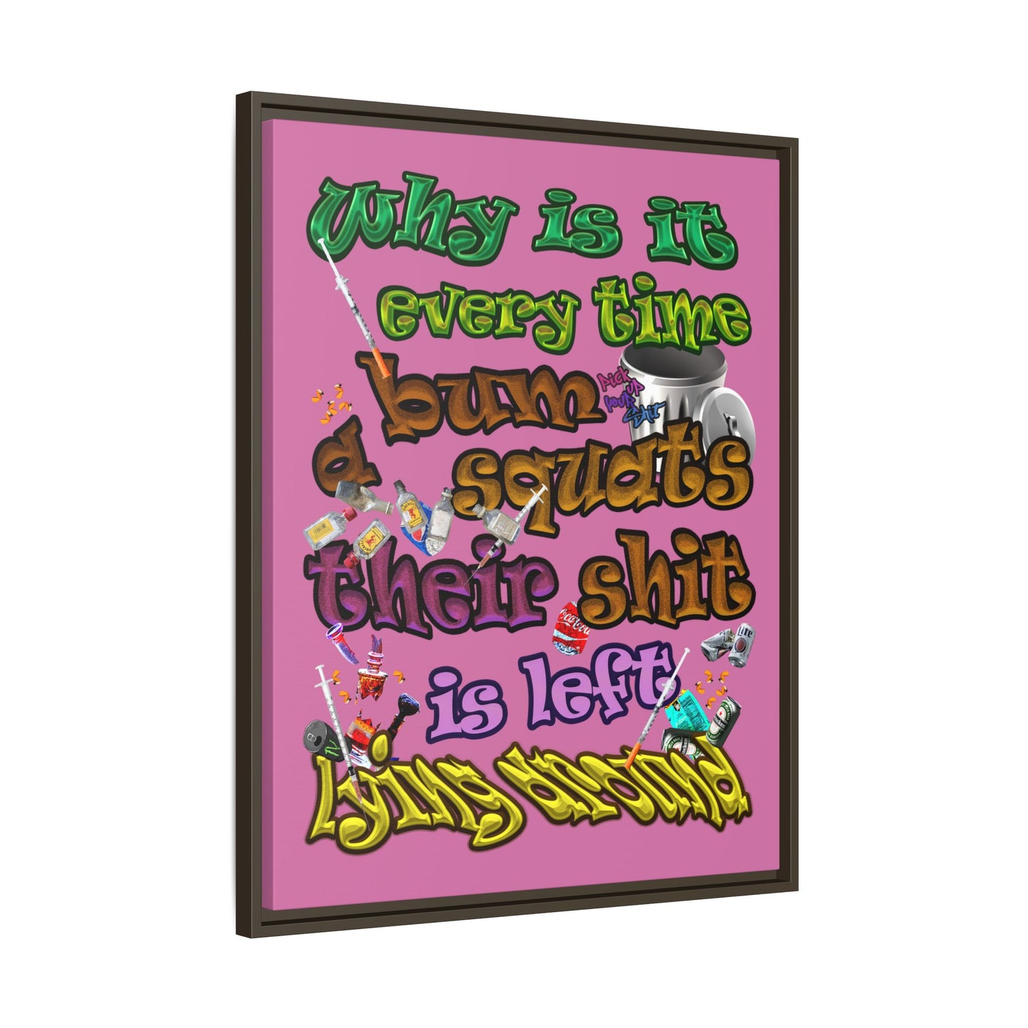 the bum's shit - framed canvas art (light pink)