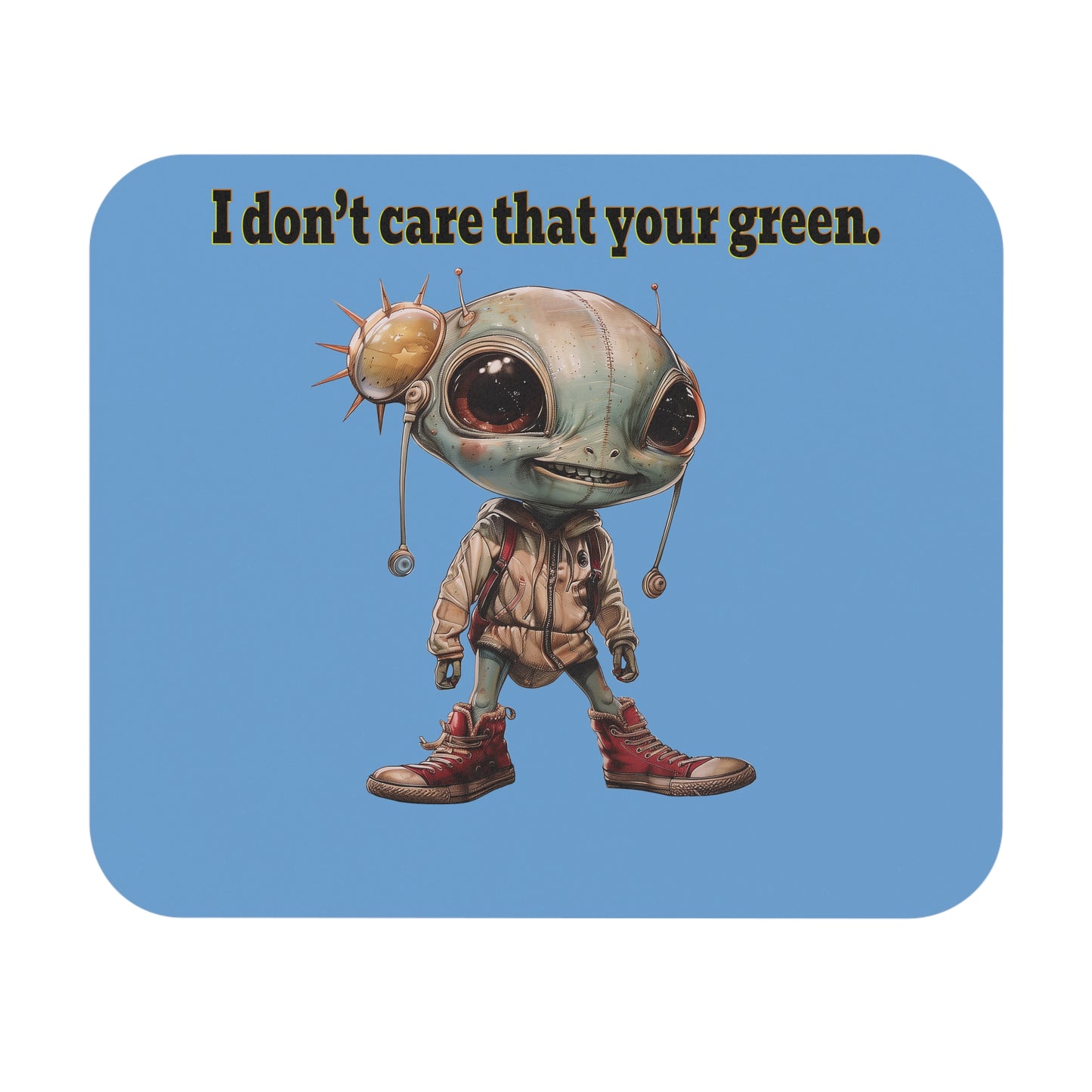 I don't care that your green - Mouse Pad (Rectangle) (light blue)
