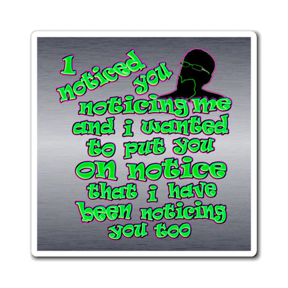 noticed you noticing - Magnets - (brushed nickel)