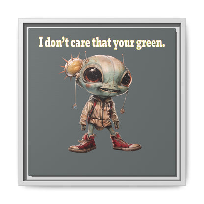 I don't care that your green - framed canvas art (dark grey)