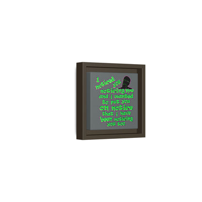 noticed you noticing - framed canvas art (dark grey)