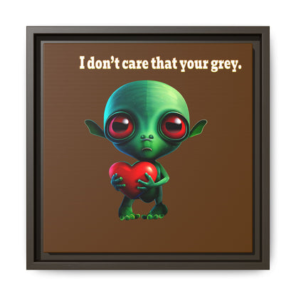I don't care that your grey - framed canvas art (brown)
