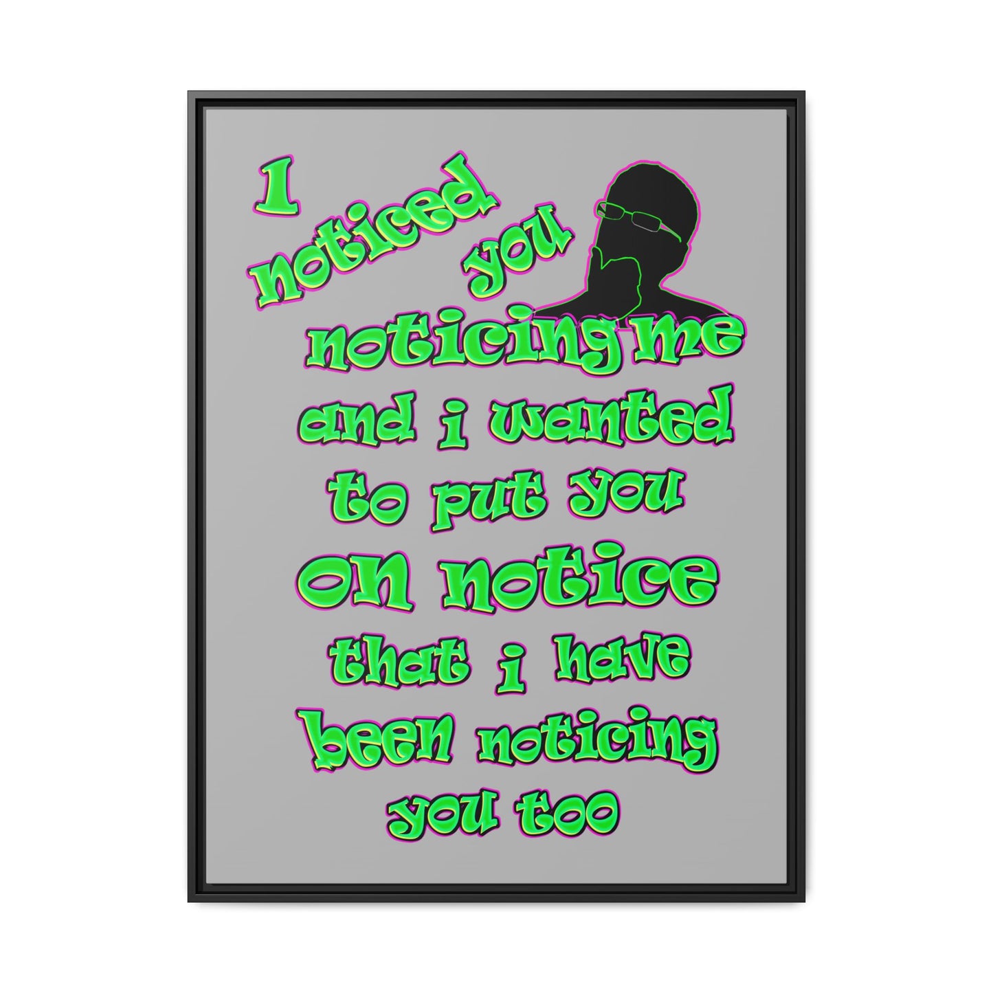 noticed you noticing - framed canvas art (light grey)