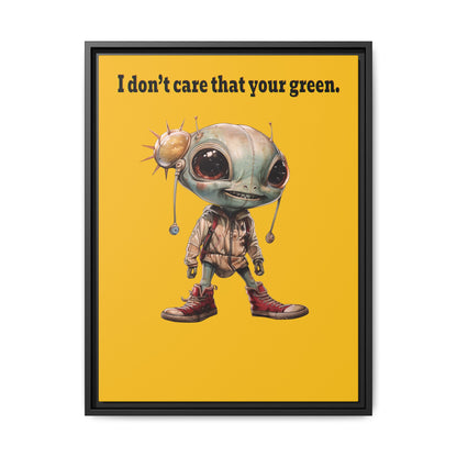 I don't care that your green - framed canvas art (yellow)