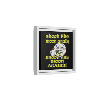 shoot the moon again - framed canvas art (black)