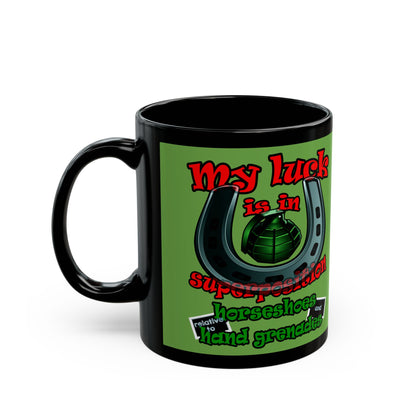 my luck - Black Mug (green)