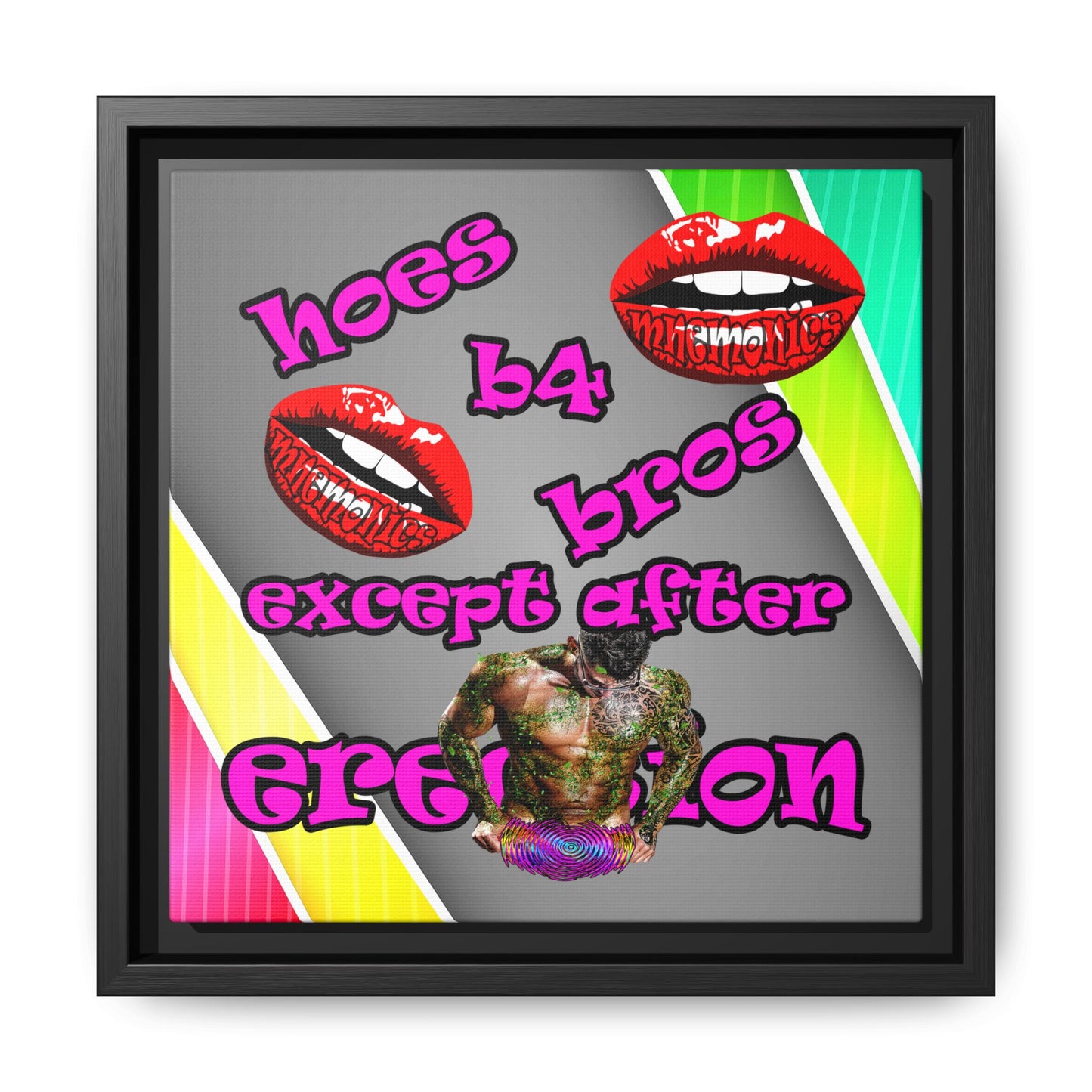 hoes b4 bros - framed canvas art (rainbow split)