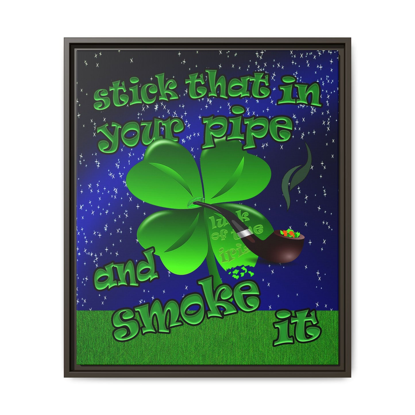 stick that in your pipe and smoke it - framed canvas art ('snoops' background)