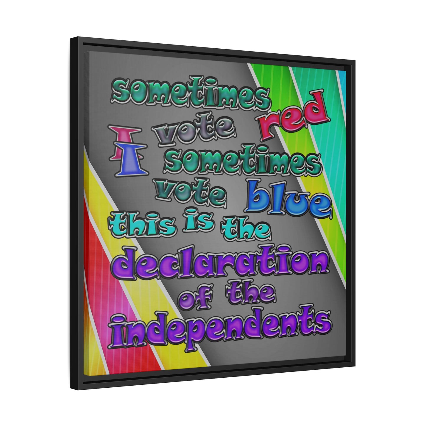 declaration of the independents - framed canvas art (rainbow split)