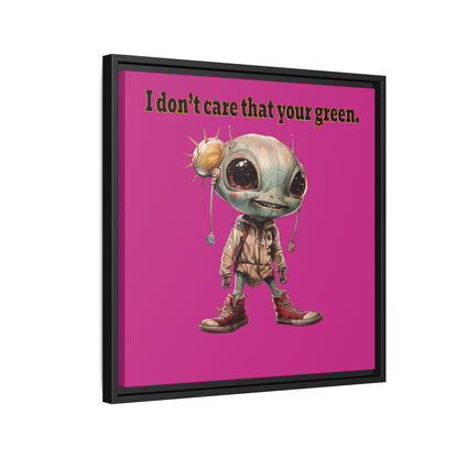 I don't care that your green - framed canvas art (pink)