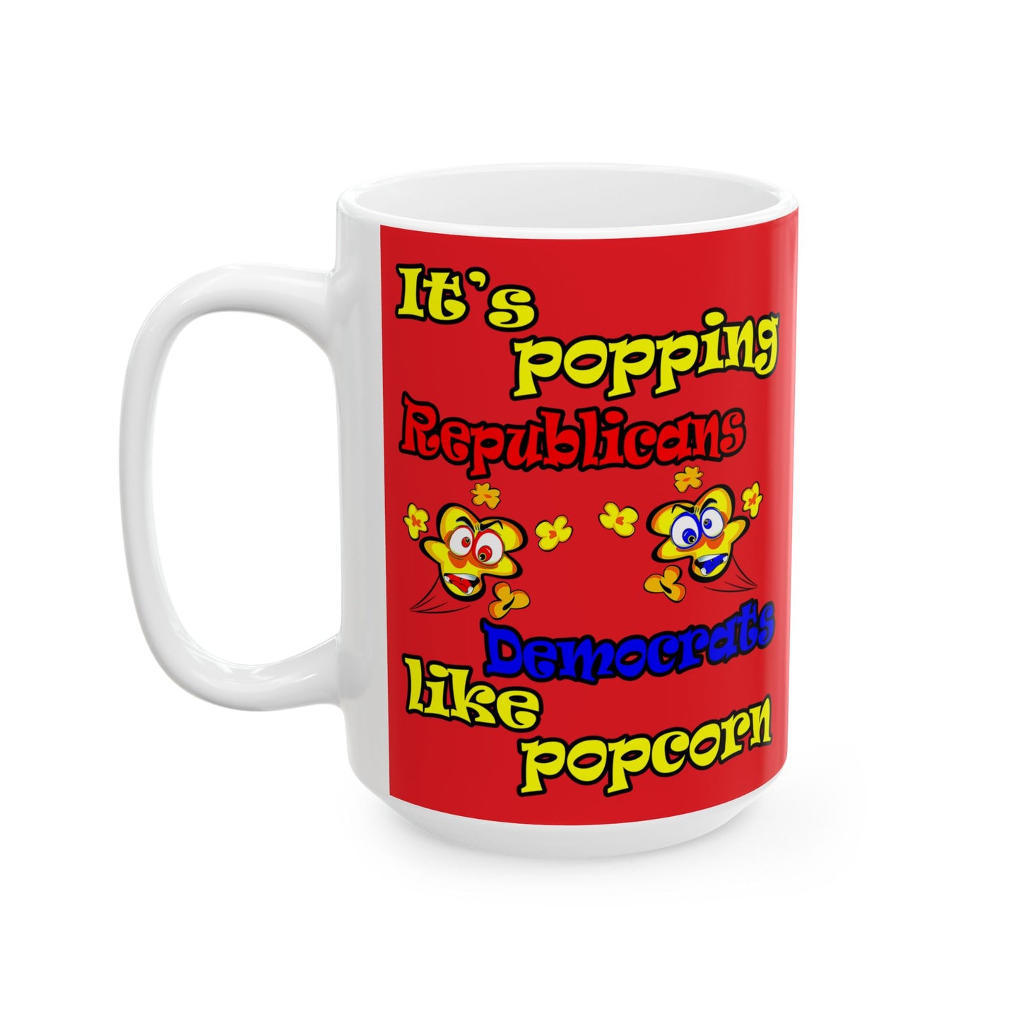 popping like popcorn - White Mug (red)