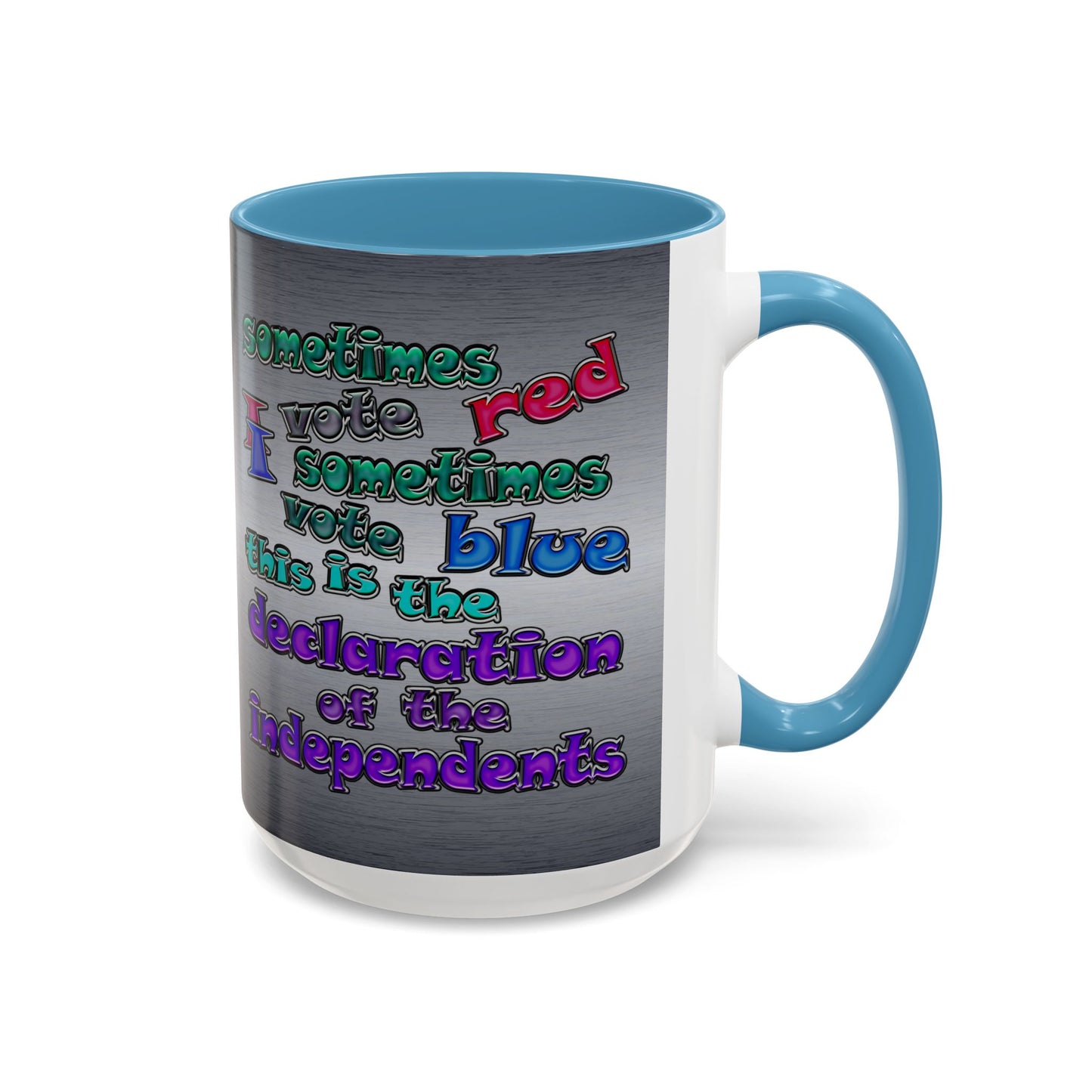 declaration of the independents - Accent Mug (brushed nickel)