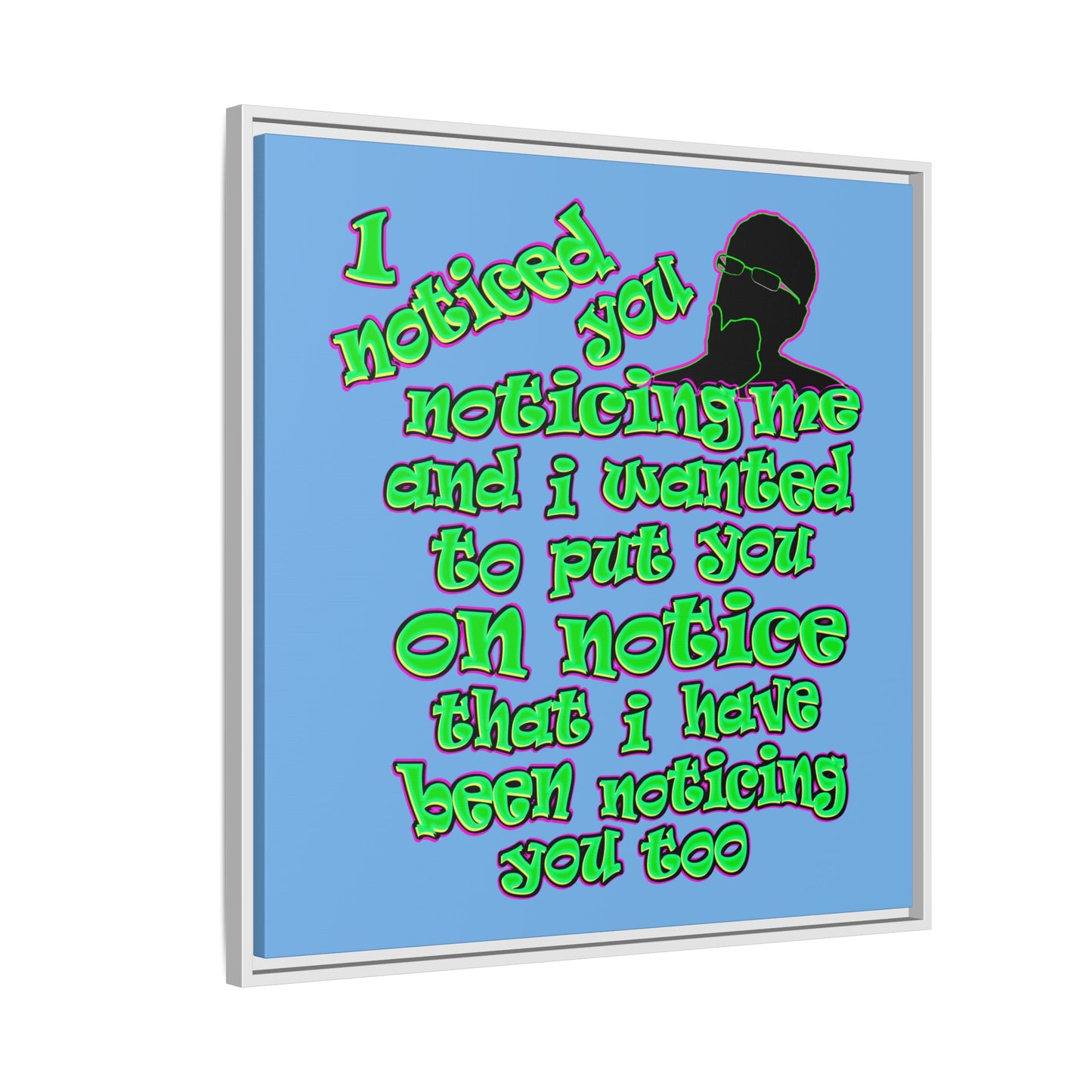 noticed you noticing - framed canvas art (light blue)