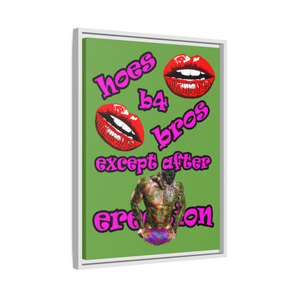 hoes b4 bros - framed canvas art (green)