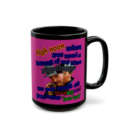 high noon - Black Mug (pink)