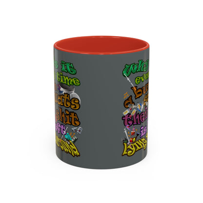 the bum's shit - Accent Mug (dark grey)