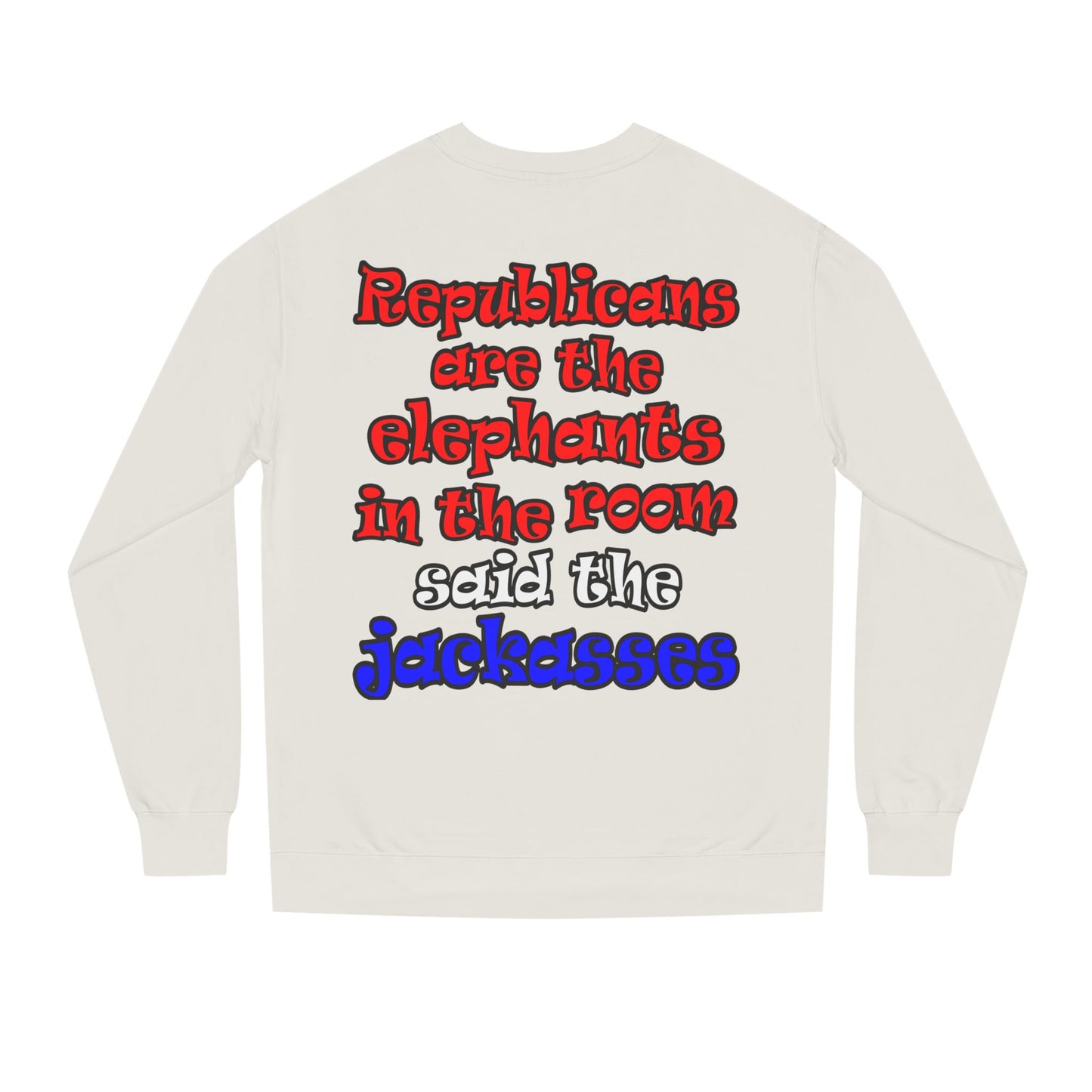 donkeys and elephants - Unisex Crew Neck Sweatshirt